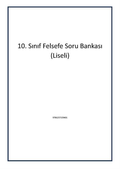 10. Sınıf Felsefe Soru Bankası (Liseli)