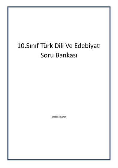 10.Sınıf Türk Dili Ve Edebiyatı Soru Bankası