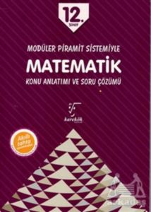 12. Sınıf Modüler Piramit Sistemiyle Matematik Konu Anlatımı Ve Soru Çözümü