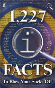 1227 QI Facts To Blow Your Socks Off