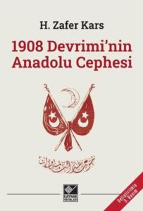 1908 Devrimi'nin Anadolu Cephesi