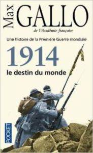 1914, Le Destin Du Monde
