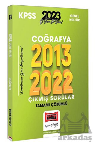 2023 KPSS Coğrafya 2013-2022 Tamamı Çözümlü Çıkmış Sorular Yargı Yayınları
