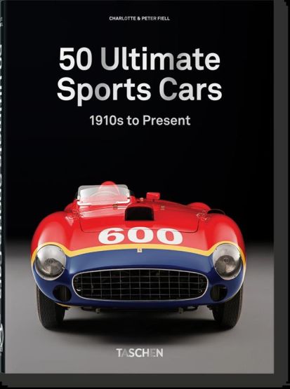 50 Ultimate Sports Cars 1910S to Present