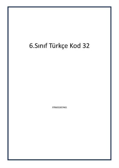 6.Sınıf Türkçe Kod 32