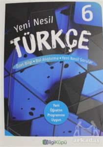 6.Sınıf Türkçe Yeni Nesil Kitap -Bilgi Küpü