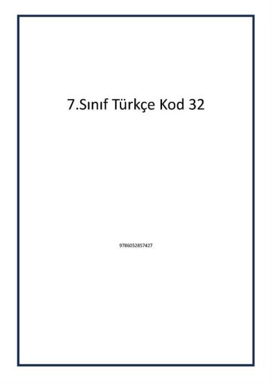 7.Sınıf Türkçe Kod 32