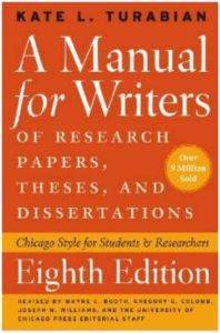 A Manual for Writers of Research Papers, Theses and Dissertations