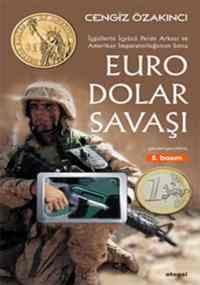 Abd Emperyalizmini Çökertme Planı ve İşgallerin Perde Arakası Euro-dolar Savaşı