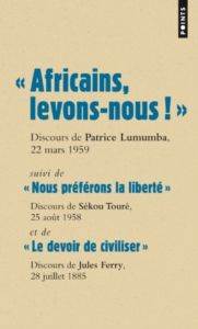 Africains, levons nous