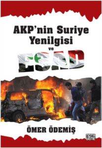 AKP'nin Suriye Yenilgisi ve Esad