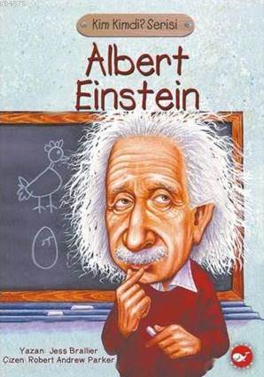 Albert Einstein; Kim Kimdi? Serisi