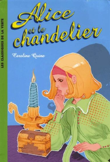 Alice et le Chandelier (Alice 1)