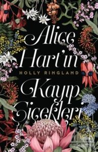 Alice Hart’In Kayıp Çiçekleri