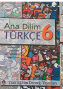 Ana Dilim Türkçe 6