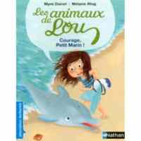 Animaux De Lou: Courage Petit Marin