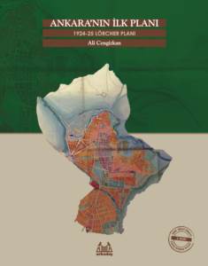 Ankara'nın İlk Planı 1924-25: Lörcher Planı