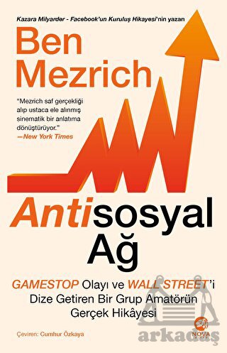 Antisosyal Ağ: Gamestop Olayı Ve Wall Street’İ Dize Getiren Bir Grup Amatörün Gerçek Hikayesi