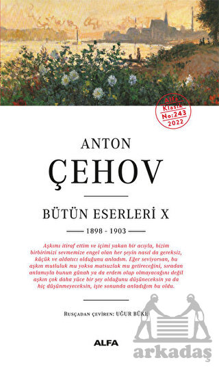 Anton Çehov Bütün Eserleri 10 - 1898-1903