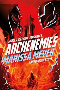 Archenemies (Renegades 2)