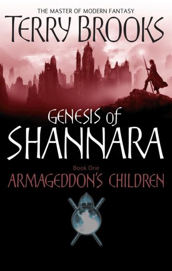 Armageddon's Children (Genesis of Shannara 1)
