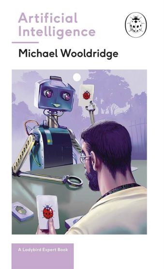 Artificial Intelligence - The Ladybird Expert Series