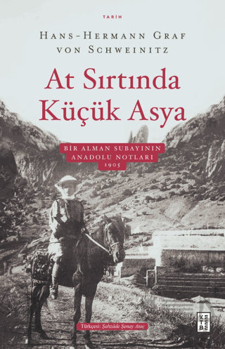 At Sırtında Küçük Asya - Bir Alman Subayının Anadolu Notları 1905 - Thumbnail