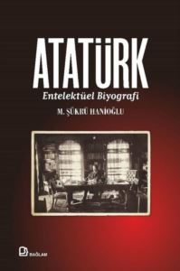 Atatürk - Entelektüel Biyografi - Thumbnail