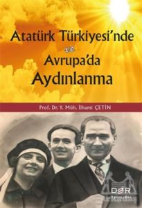 Atatürk Türkiyesi’Nde Ve Avrupa'da Aydınlanma