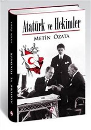 Atatürk Ve Hekimler