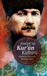 Atatürk’Ün Kuran Kültürü