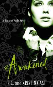Awakened (House of Night 8)