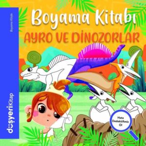Ayro Ve Dinozorlar Boyama Kitabı