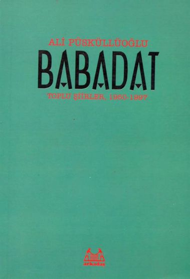 Babadat Toplu Şiirler (1950-1997)