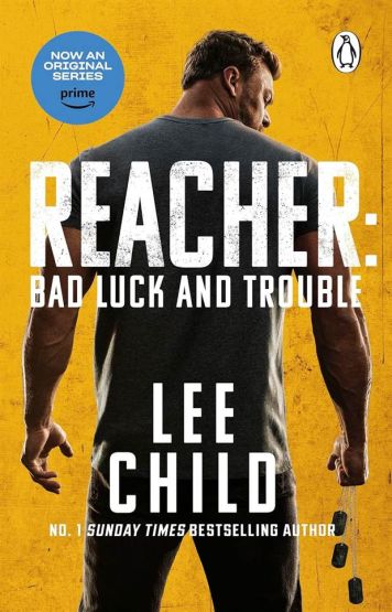 Bad Luck and Trouble - The Jack Reacher Series