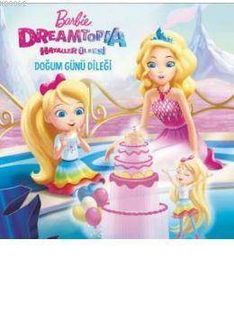 Barbie Dreamtopia Hayaller Ülkesi Doğum Günü Dileği - Thumbnail