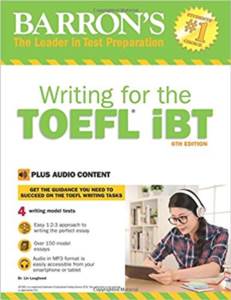 Barron's Writing For The TOEFL IBT (6Th Ed)