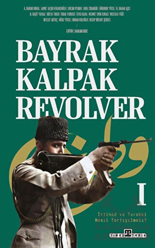 Bayrak, Kalpak, Revolver - Thumbnail