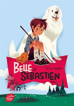 Belle Et Sebastien 2