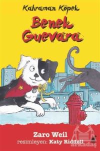 Benek Guevara - Kahraman Köpek
