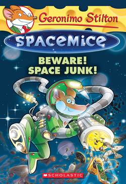 Beware! Space Junk! Spacemice 7