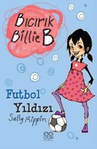 Bıcırık Billie B Futbol Yıldızı