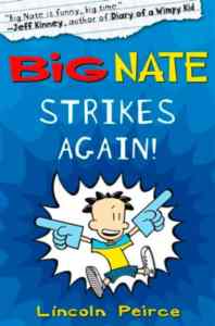Big Nate 2: Big Nate Strikes Again