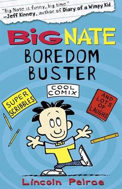 Big Nate Boredom Buster (Activity Book 1)