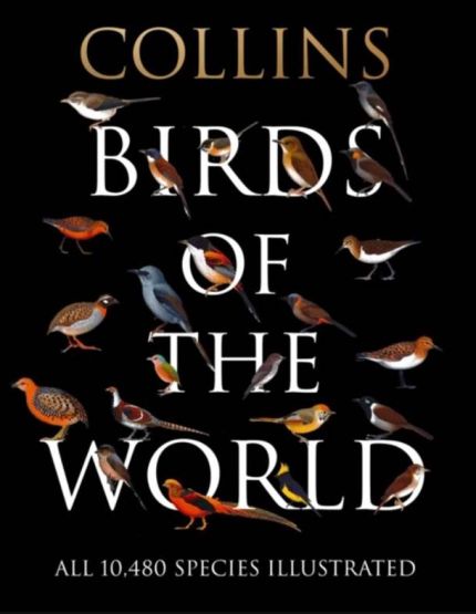 Birds of the World - Collins Field Guide