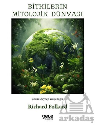 Bitkilerin Mitolojik Dünyası - Thumbnail