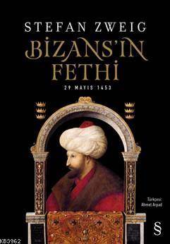 Bizans'ın Fethi; 29 Mayıs 1453