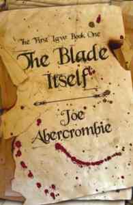 Blade Itself (The First Law 1)