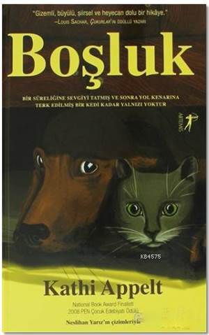 Boşluk; National Book Awardfinalisti / 2008 PEN Çocuk Edebiyat Ödülü