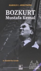 Bozkurt Mustafa Kemal Ve Atatürk'ün Cevabı